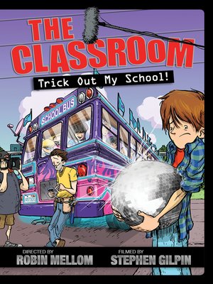 cover image of Trick Out My School!